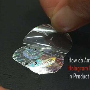 Anti-Tampering Hologram Labels Aid in Product Security
