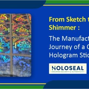 custom hologram sticker manufacturing