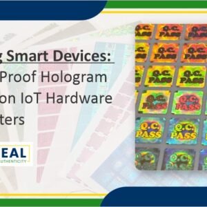 tamper proof hologram stickers for iots and routers