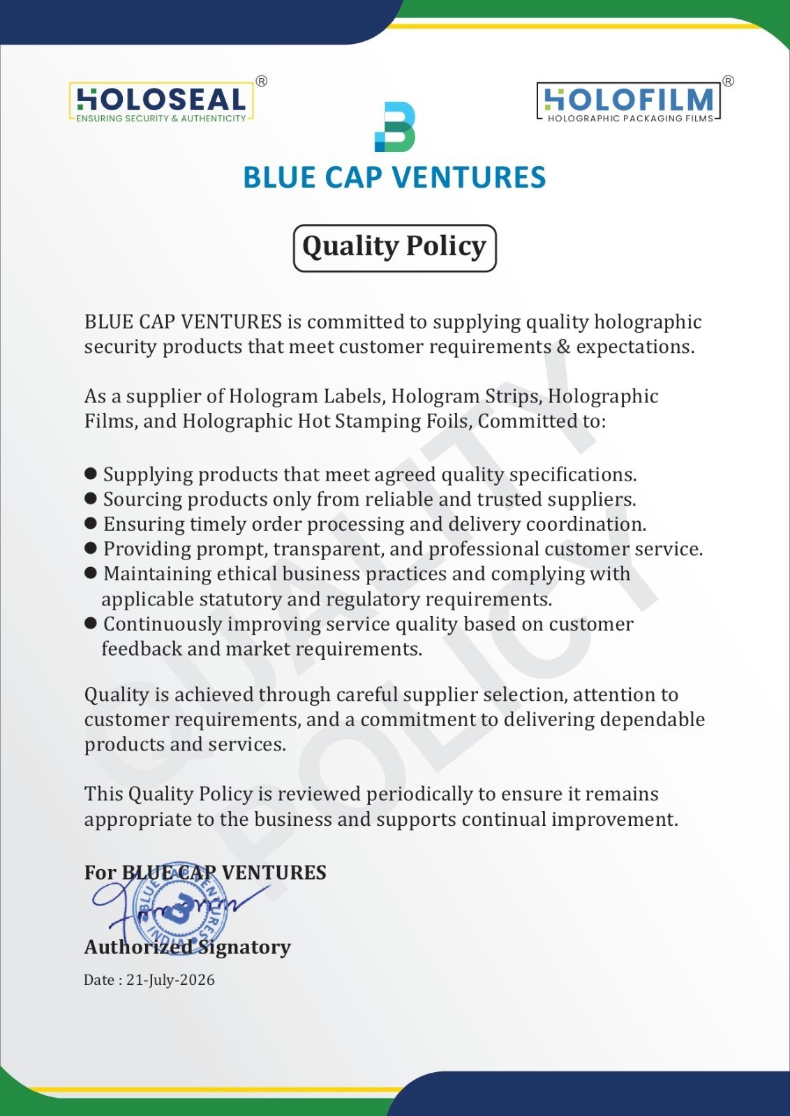 Quality Policy - Holoseal - Flagship Brand of Blue Cap Ventures