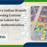 indian brands choosing custom hologram labels